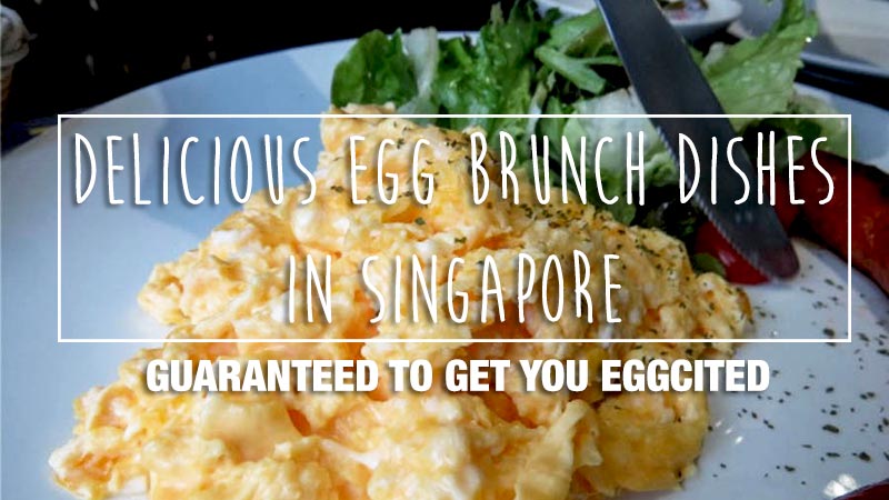 DELICIOUS-egg-brunch-singapore