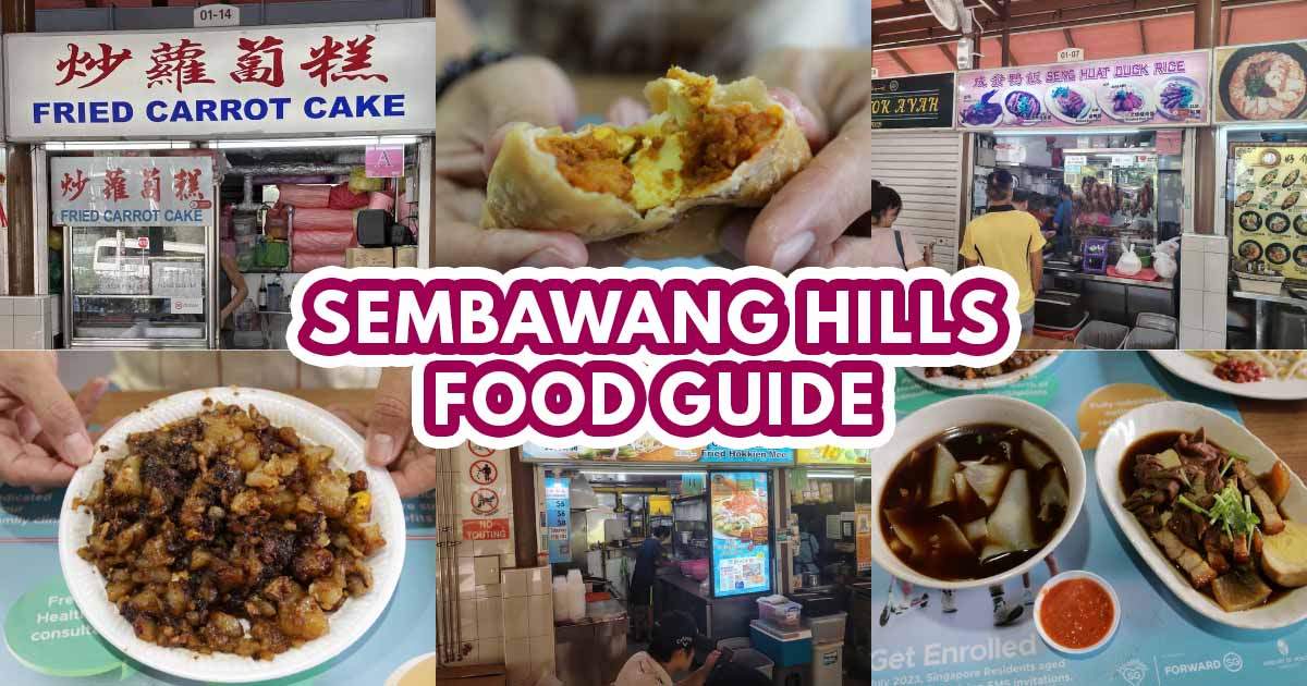 Sembawang Hills Food Guide - featured image