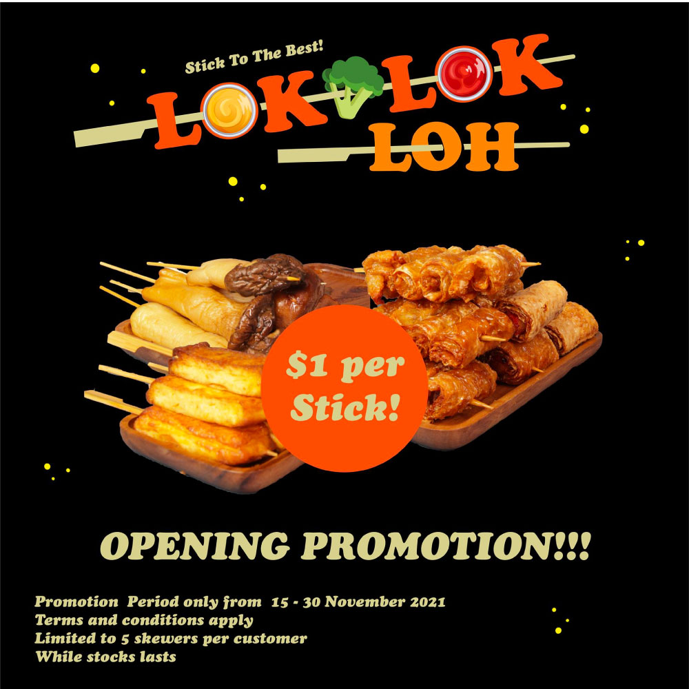 lok lok loh's opening promotion
