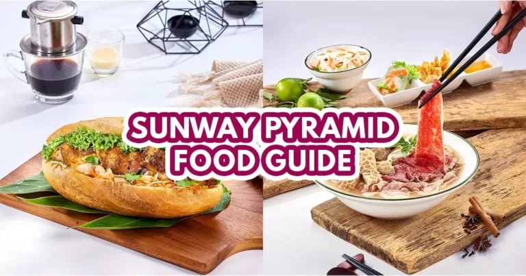 Sunway Pyramid Food Guide - Featured image