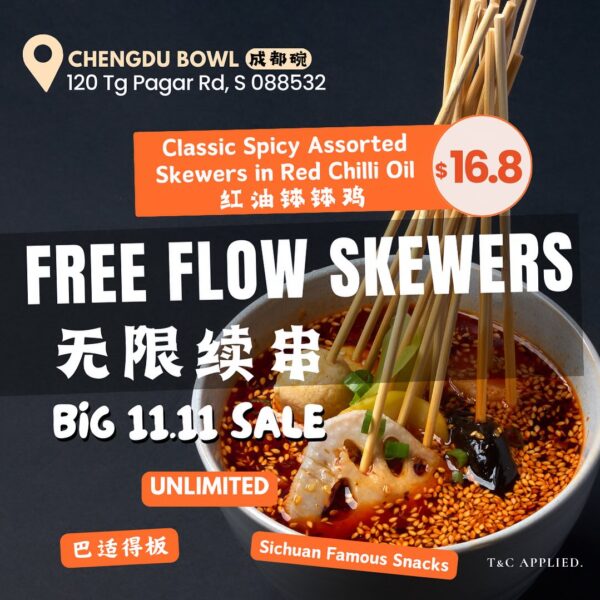 Chengdu Bowl 11.11 free flow skewers