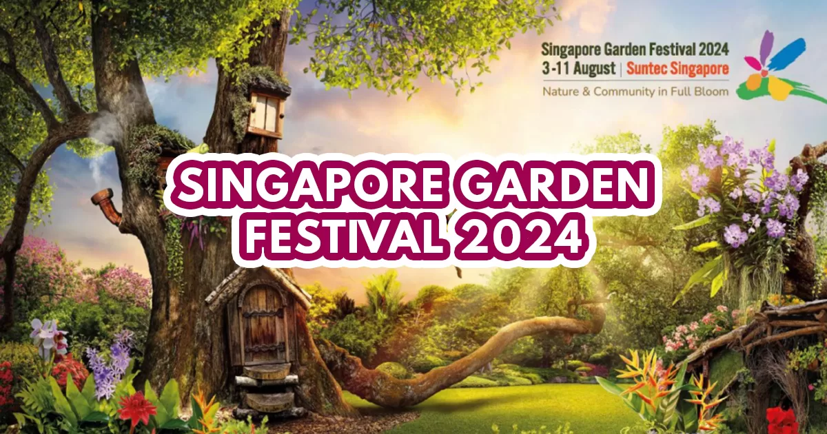 singapore garden festival 2024 - featured image