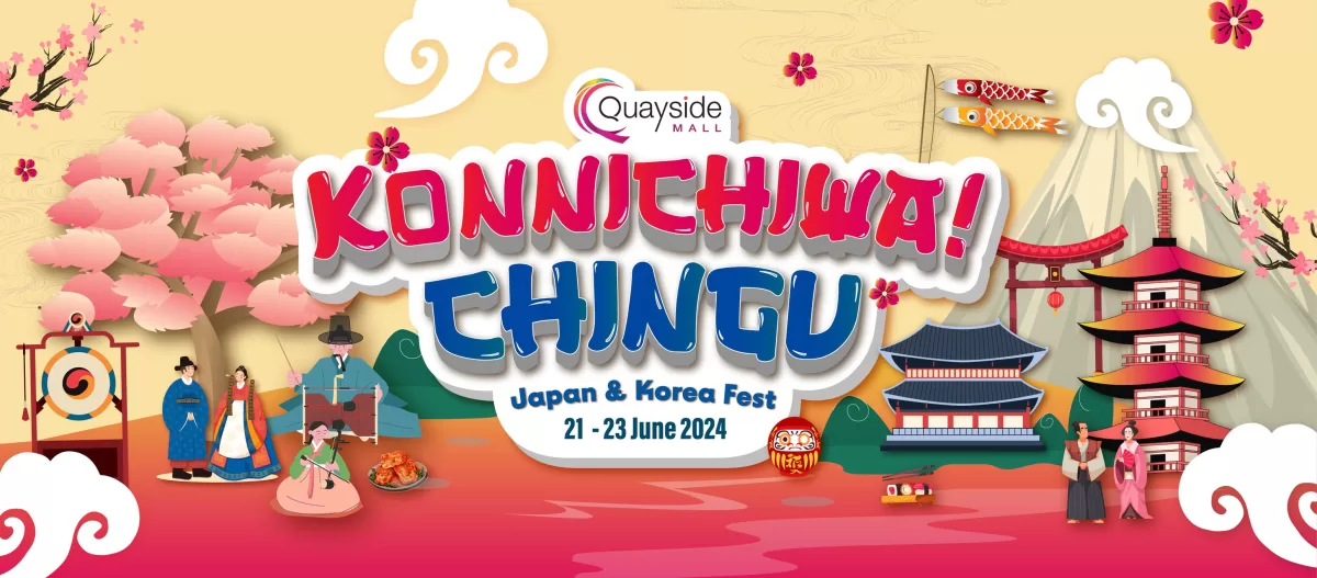 Konnichiwa! Chingu - a fest held in Quayside Mall