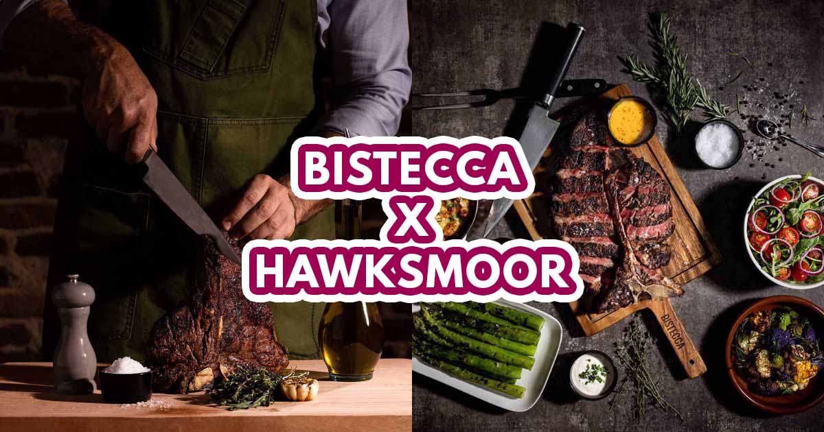 Bistecca x Hawksmoor Four Hands - Featured Image