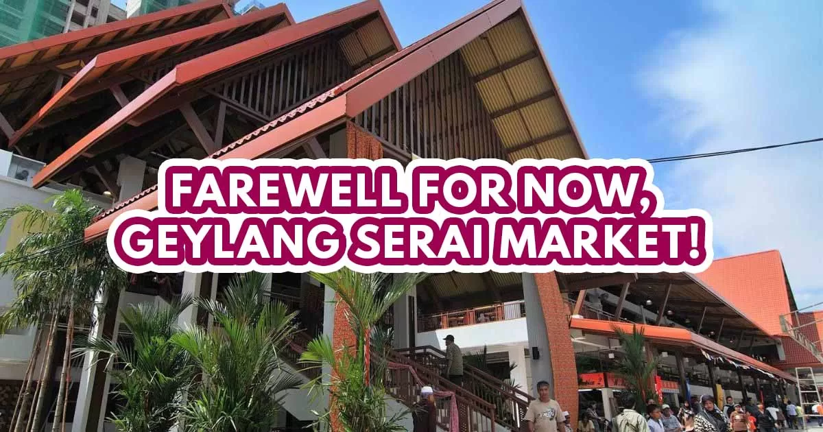 Geylang Serai Market - Featured