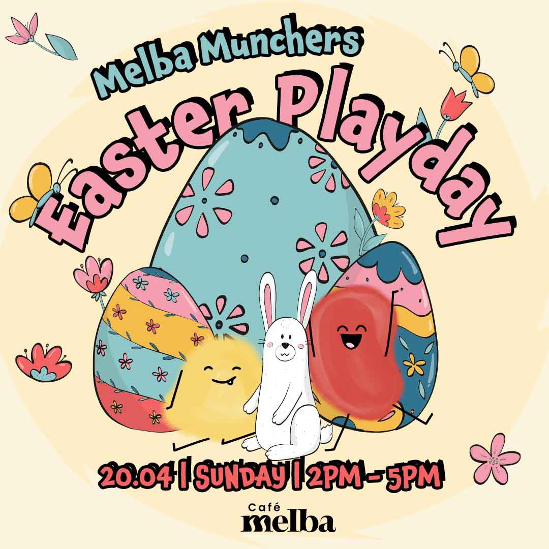 Easter (1) Cafe Melba