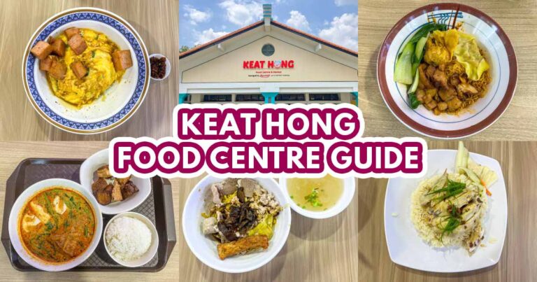 keat hong food centre guide - featured image