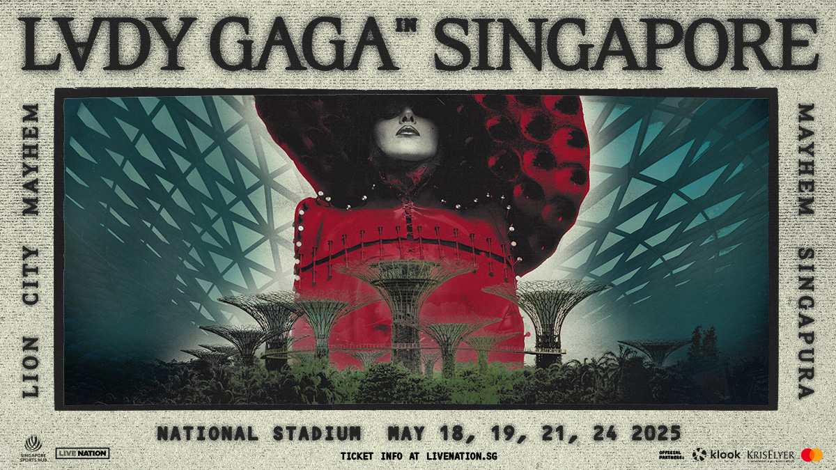 What to do in May 2025 - Lady Gaga Singapore Tour What to do in May 2025 - Lady Gaga Singapore Tour