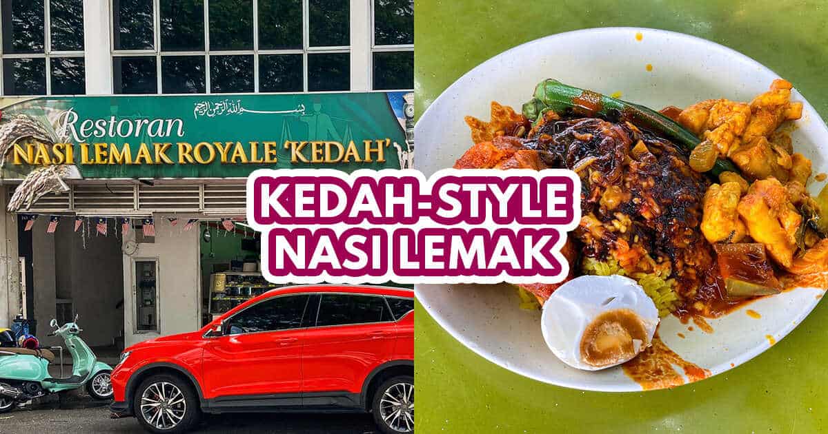 Nasi Lemak Royale Kedah - Featured image