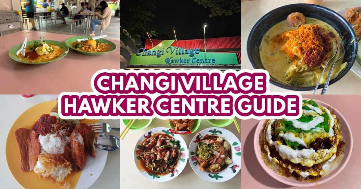 changi village hawker centre guide - featured image