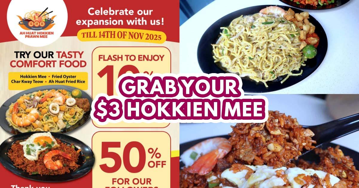 Ah Huat Hokkien Mee promo - featured image