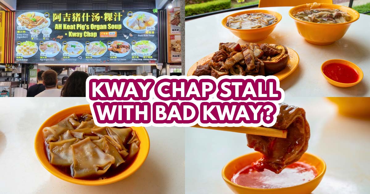 Ah Keat Pig's Organ Soup and Kway Chap - featured image