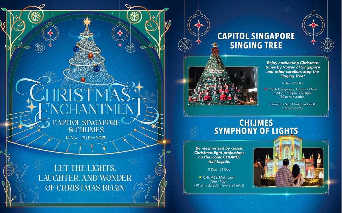 Christmas 2025 places - Capitol Singapore & CHIJMES