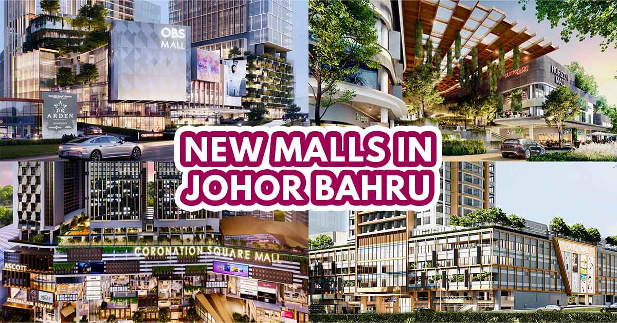 New Malls in JB - Featured image