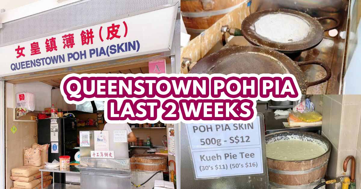Queenstown Poh Pia last 2 weeks - Featured image