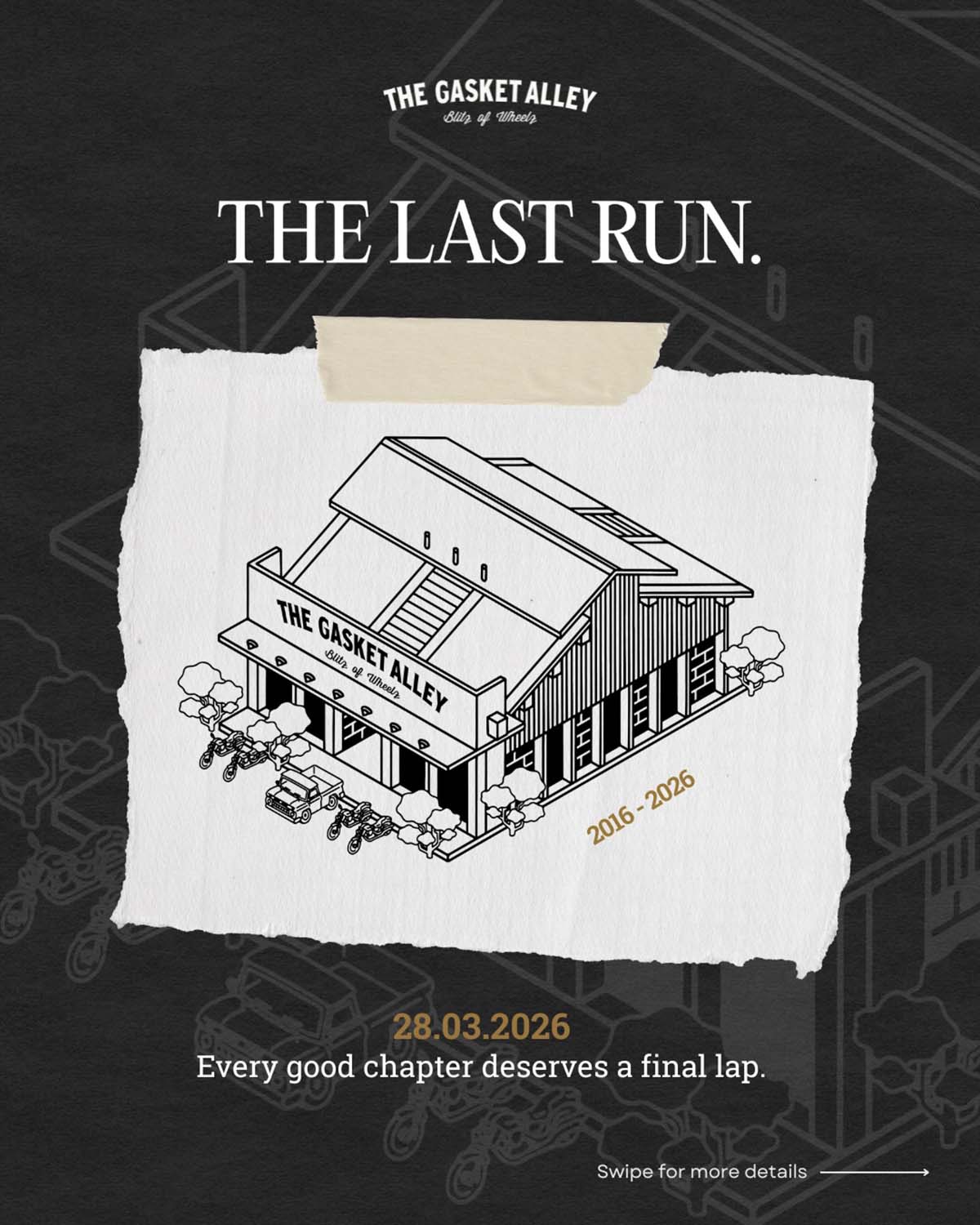 The Gasket Alley - The Last Run event