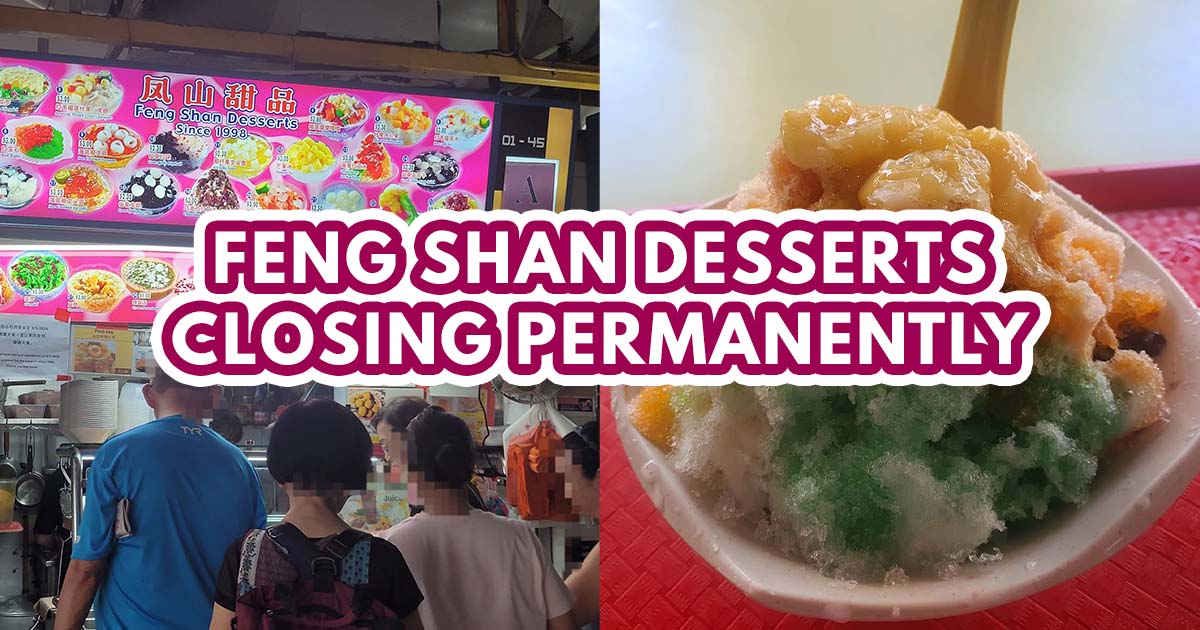 Feng Shan Desserts closing - feature image