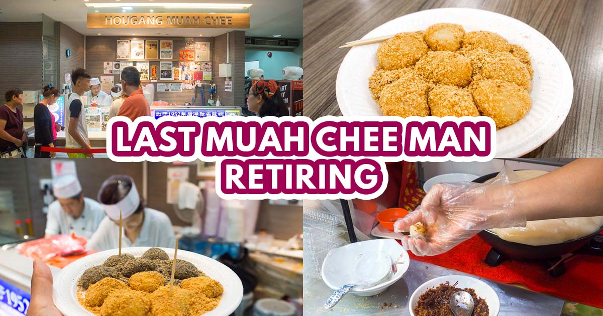 hougang 6 miles famous muah chee closing - feature image