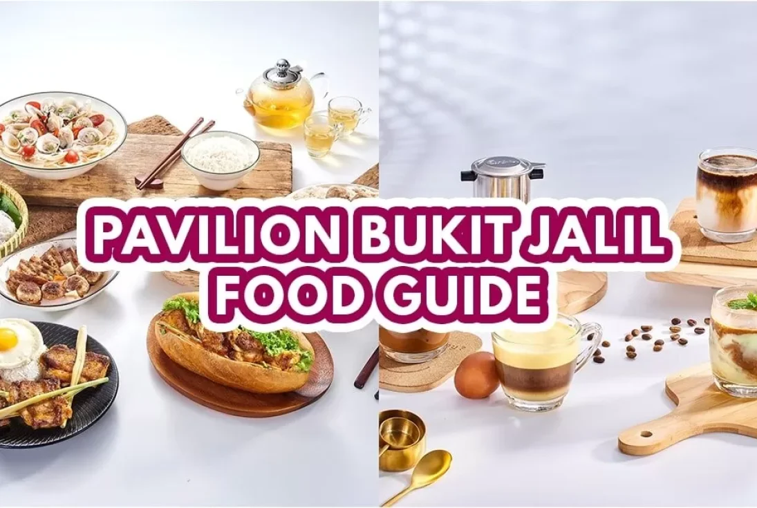 Pavilion Bukit Jalil food guide - Featured image