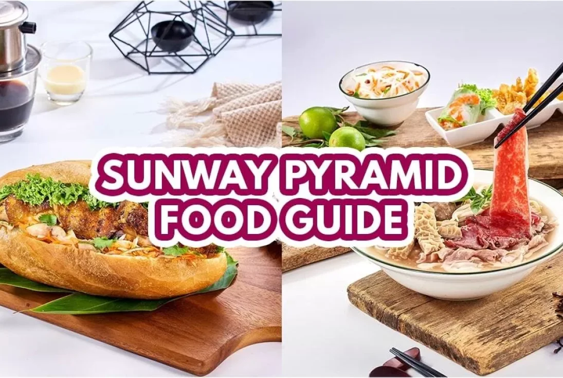 Sunway Pyramid Food Guide - Featured image
