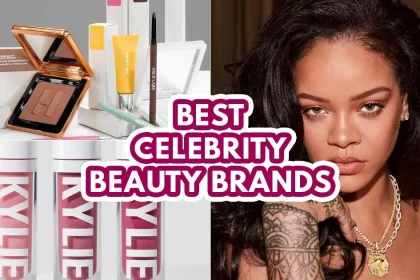celebrity beauty brands - featured image