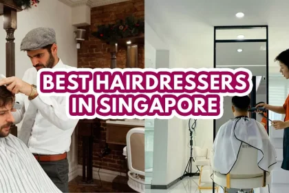 best hairdresser in singapore - featured image