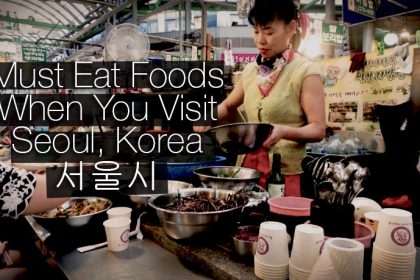 must eat foods when you visit korea